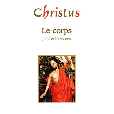 Christus HS-222 Mai 2009 - Corps, Le (Joies et blessures)