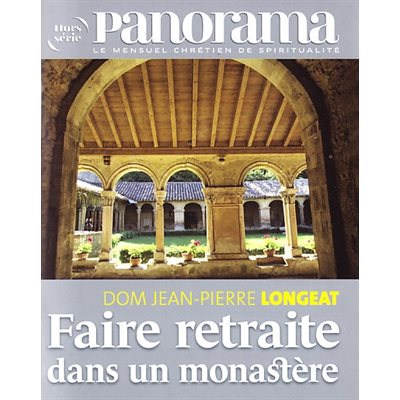 HSPAN / Faire retraite dans un monastère