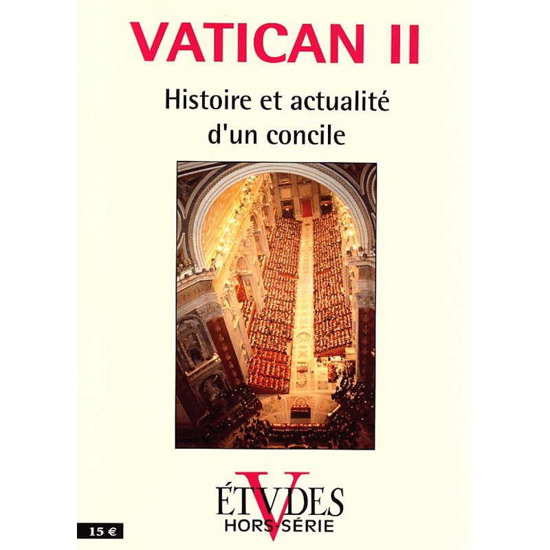 Études HS - Vatican II (Histoire et actualité d'un concile)