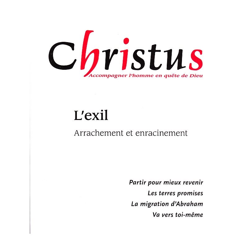 Christus #230 - L'exil