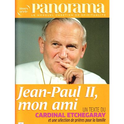 HSPAN / Jean-Paul II, mon ami