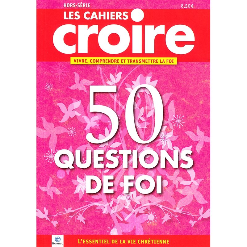 HSCahiers Croire / 50 questions de foi (French book)