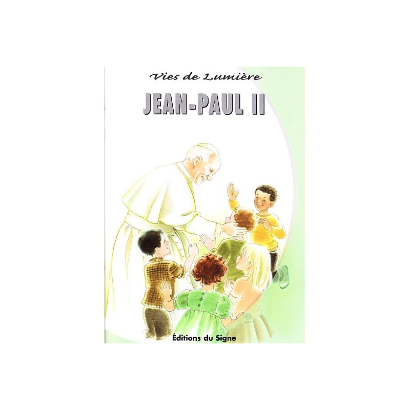 Jean-Paul II (Vies de lumière) (French book)