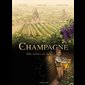 Champagne une histoire de bulles, Le