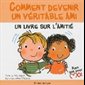 Comment devenir un véritable ami (French book)