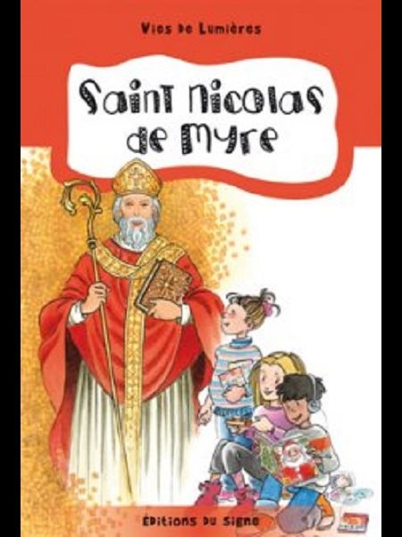 Saint Nicolas de Myre (Vies de lumière) (French book)