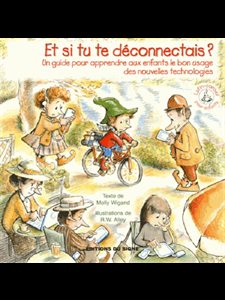 Et si tu te déconnectais? (Lutin-conseil)