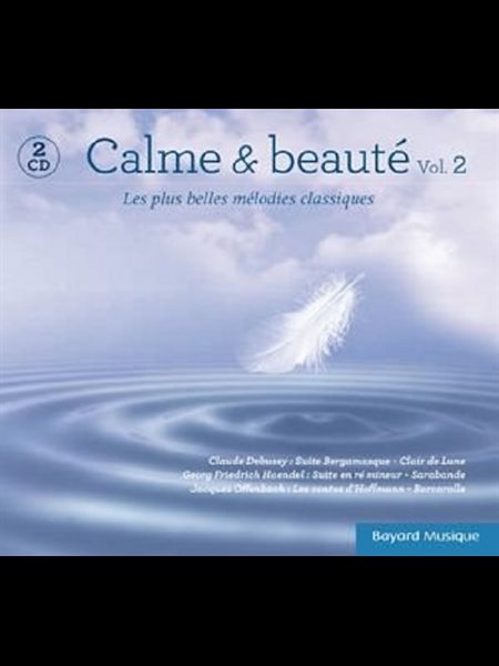 CD Calme et beauté Vol. 2 (2CD)