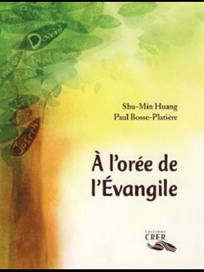 À l'orée de l'Évangile