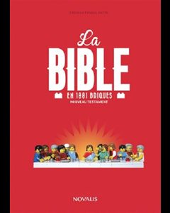 Bible en 1001 briques, La - Nouveau Testament