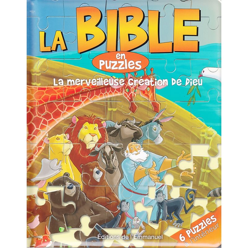 Bible en puzzles: La merveilleuse Création de Dieu