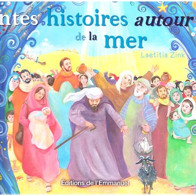 Saintes Histoires autour de la mer