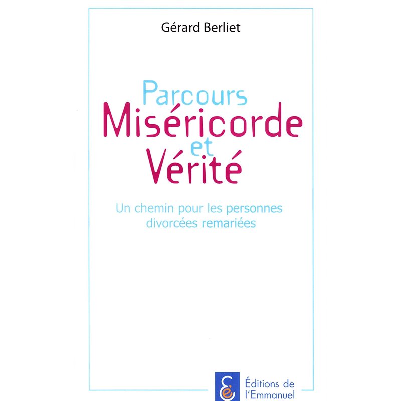 Parcours Miséricorde et Vérité