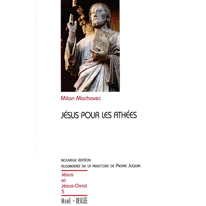 Jésus pour les athées N.E. (French book)