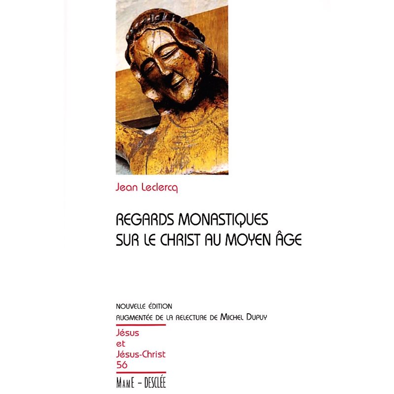 Regards monastiques...christ au moyen âge N.E. (French book)