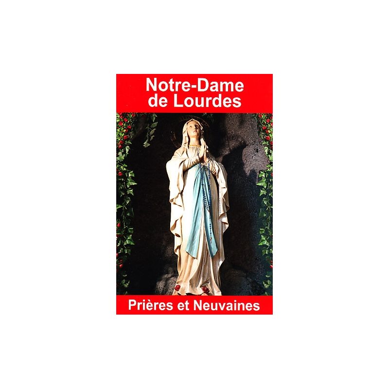 Notre-Dame de Lourdes - Prières et neuvaines (French book)