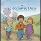 Je découvre Dieu - Mon premier livre de la foi (French book)