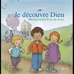 Je découvre Dieu - Mon premier livre de la foi (French book)