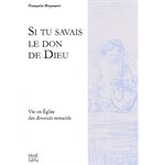 Si tu savais le don de Dieu (French book)