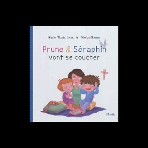 Prune & Séraphin vont se coucher (French book)