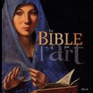 Bible par l'art, La (French book)