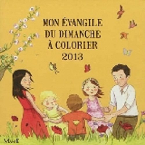 Mon évangile du dimanche à colorier 2013