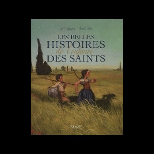 Belles histoires de l'enfance des saints, Les (French book)