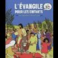 Évangile pour les enfants en BD, L'