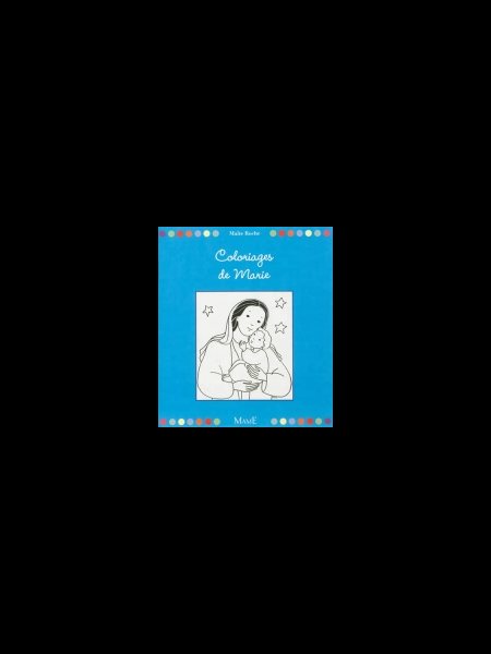 Coloriages de Marie (French book)