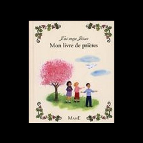 Mon livre de prières (J'ai reçu Jésus) (French book)