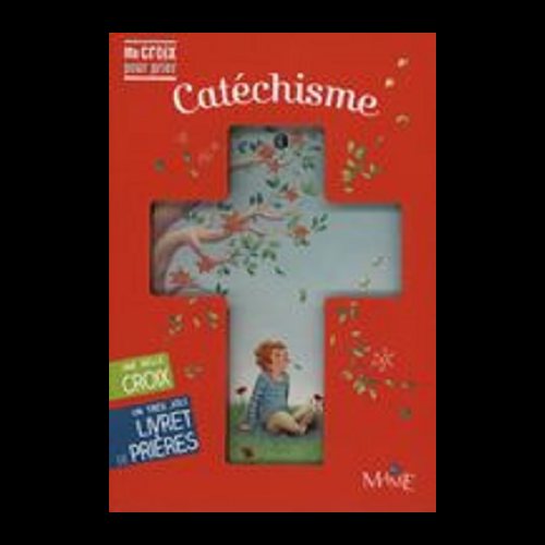 Catéchisme (Coll. Ma croix pour prier) (French book)