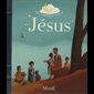 Jésus (Belles histoires pour s'endormir avec Jésus)