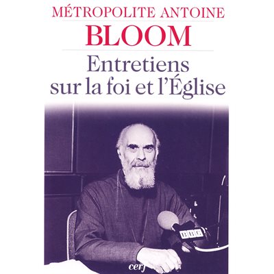 Entretiens sur la foi et l'Église (French book)