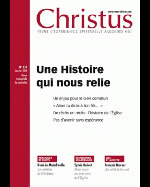 Christus #257 - Une Histoire qui nous relie - Janvier 2018