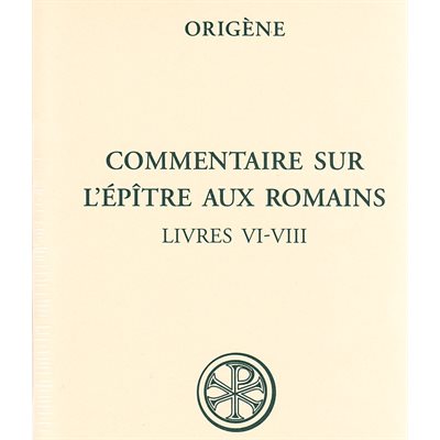 Commentaire sur l'Épître aux Romains (Tome 1)