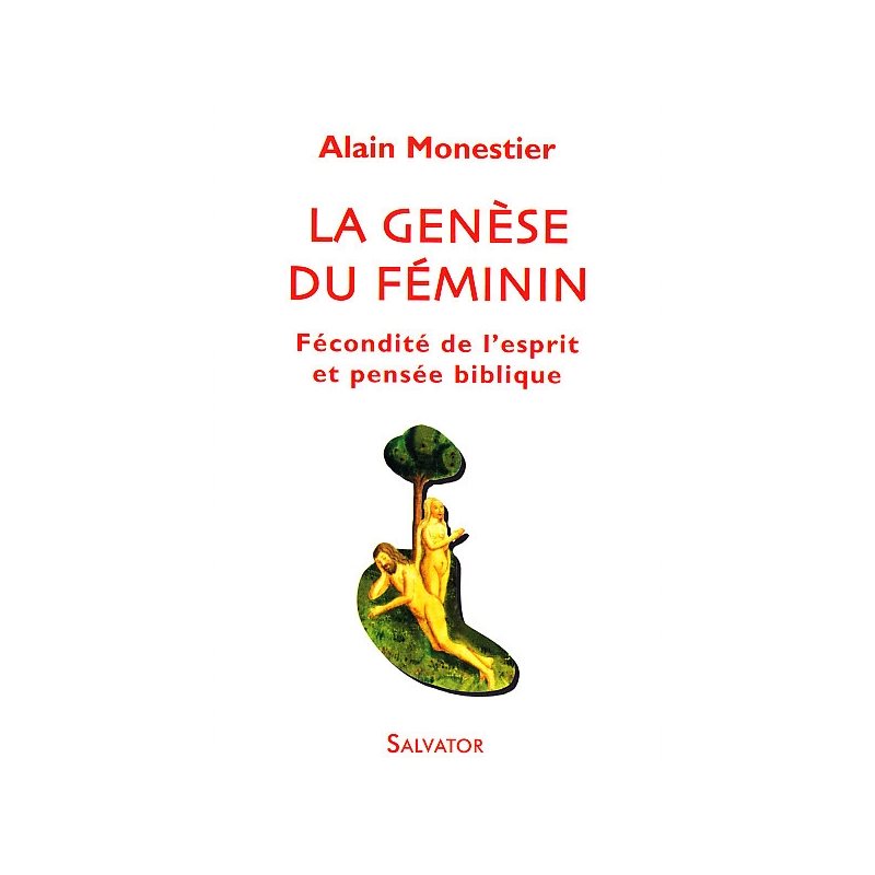 Genèse du Féminin, La