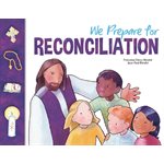 We Prepare for Reconciliation (child / parent)