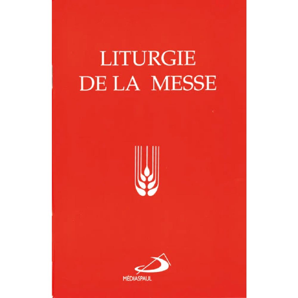 Liturgie de la messe