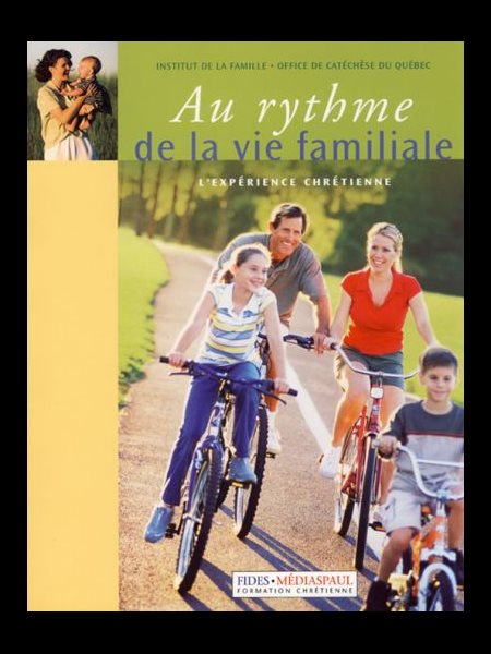 Au rythme de la vie familiale (French book)