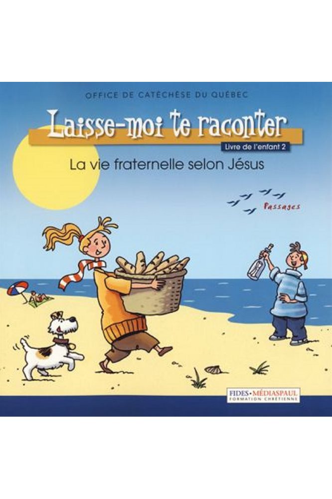 Laisse-moi te raconter - vol.2 - livre de l'enfant