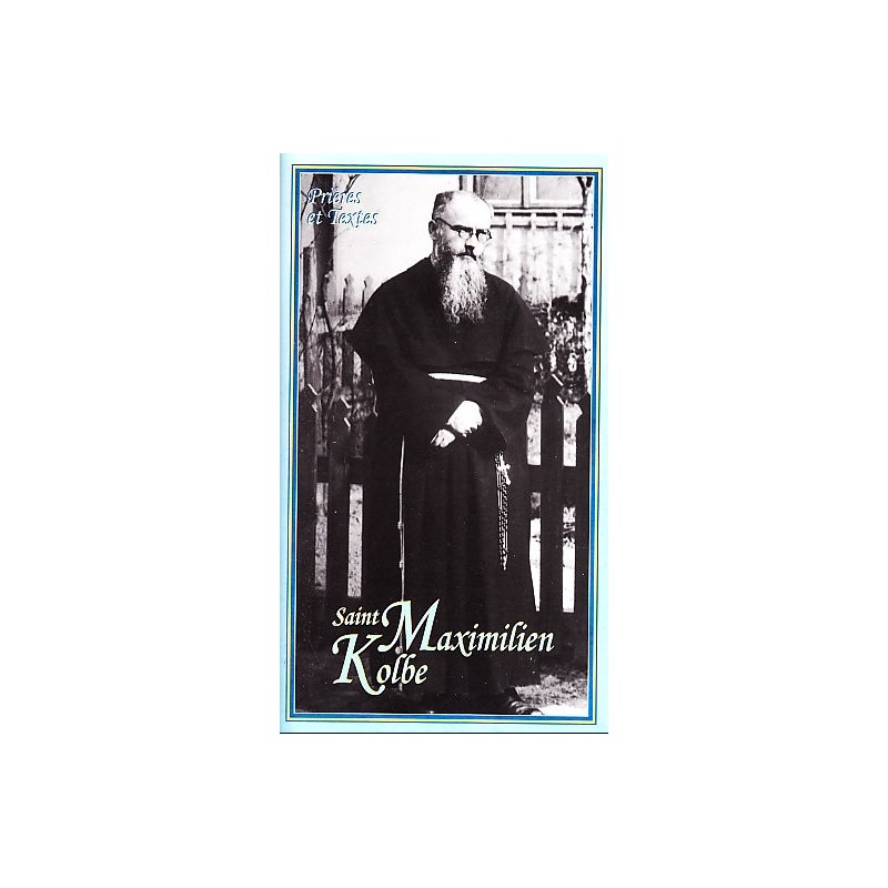 Saint Maximilien Kolbe