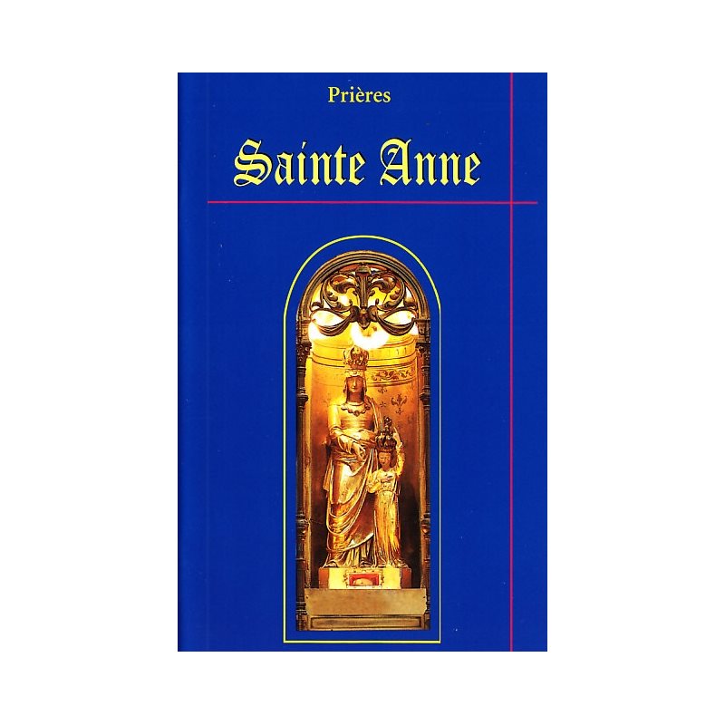 Sainte Anne Prières (French Book)