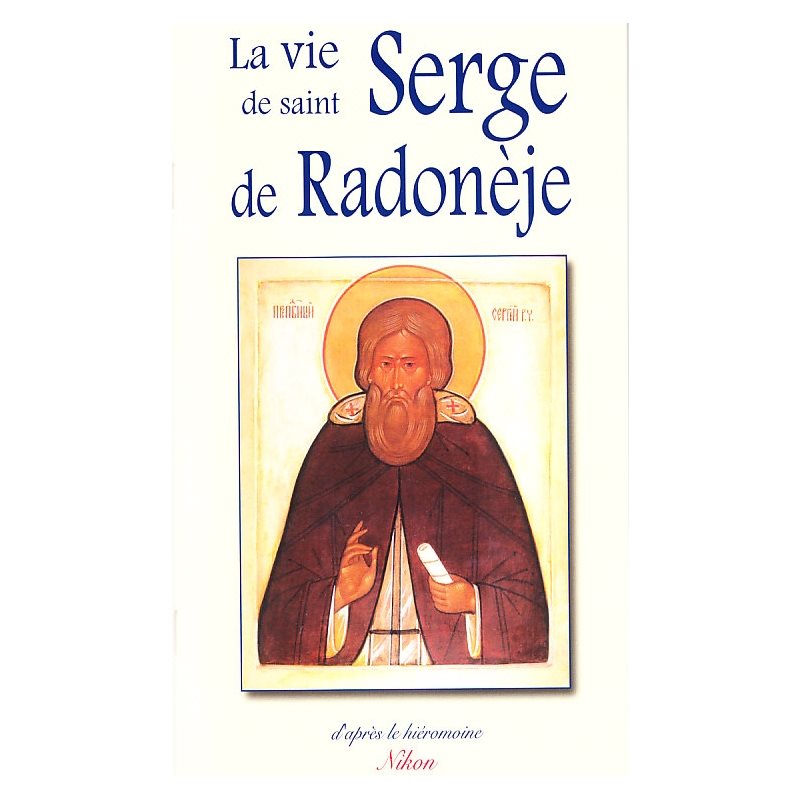 Vie de Saint Serge de Radonèje, La