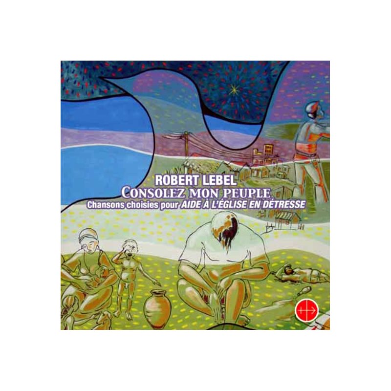 CD Consolez mon peuple (compilation)