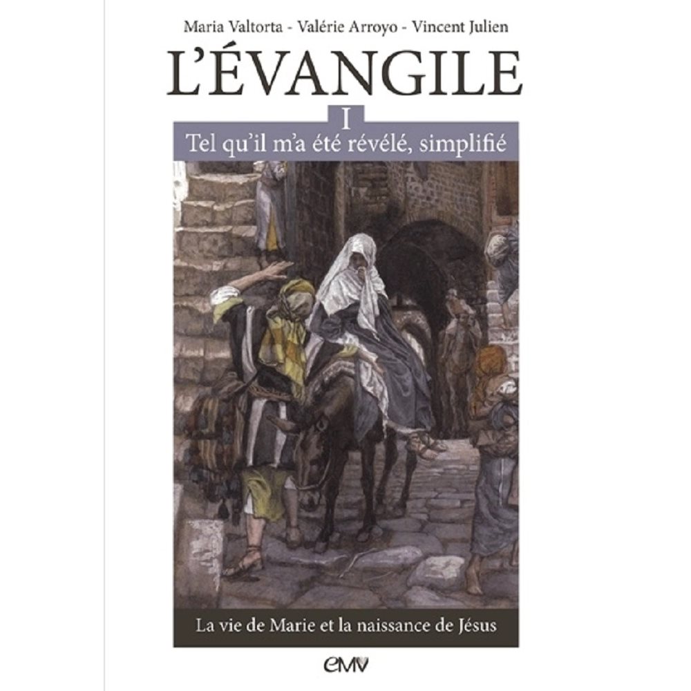 Évangile tel qu'il m'a été révélé, simplifié (T.1), French