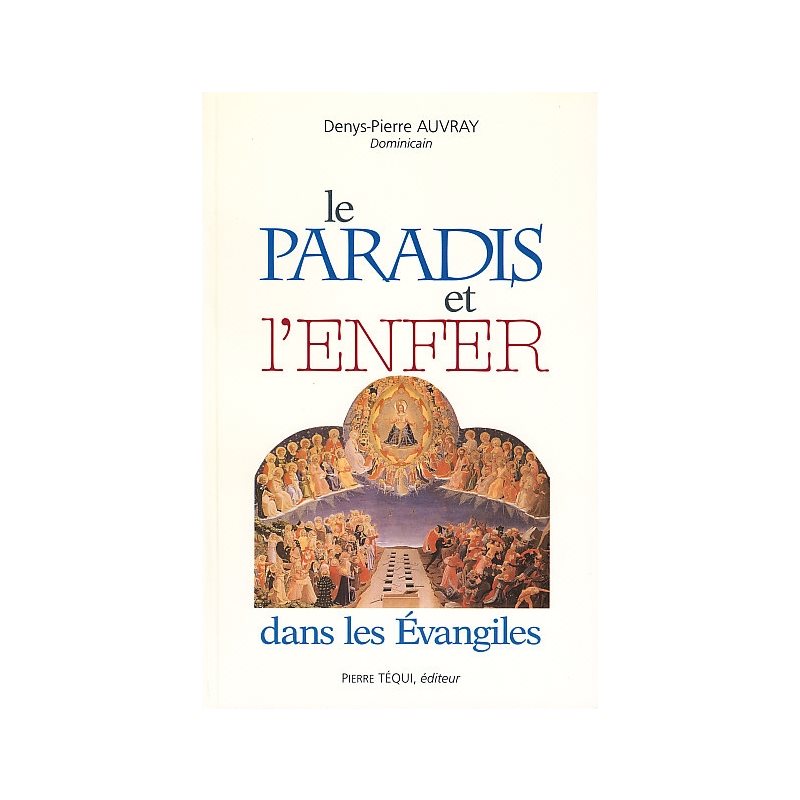 Paradis et l'enfer dans les évangiles, Le