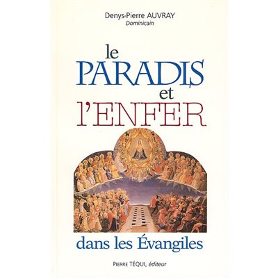 Paradis et l'enfer dans les évangiles, Le