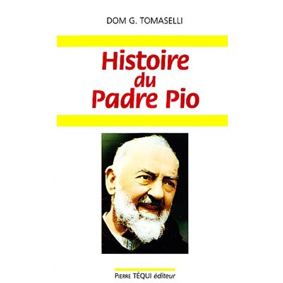 Histoire du Padre Pio