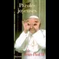 Paroles joyeuses de Jean-Paul II